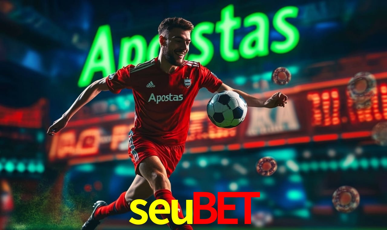 Apostas de Futebol seubet
